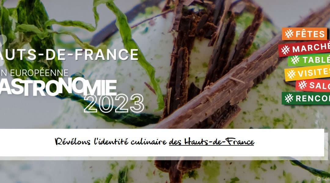 Label Hauts de France Région Européenne de la Gastronomie 2023